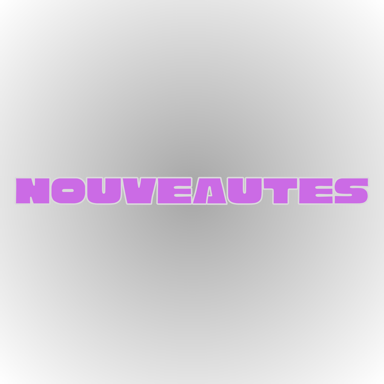 Nos Nouveautés